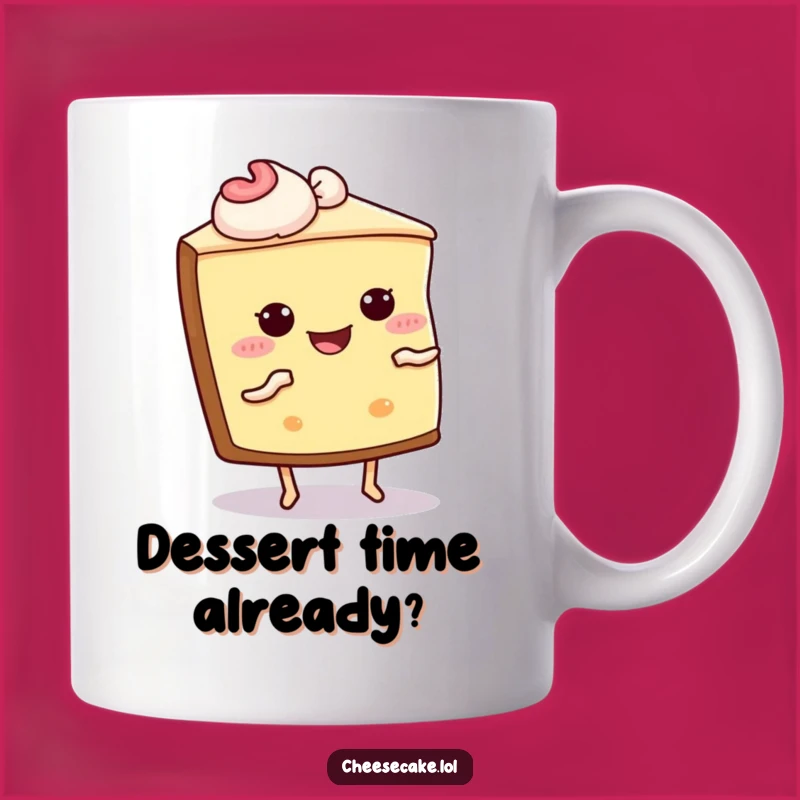 Funny Cheesecake Shimmy Mug - Joyful Dessert Dancer Gift for Sweet Tooths