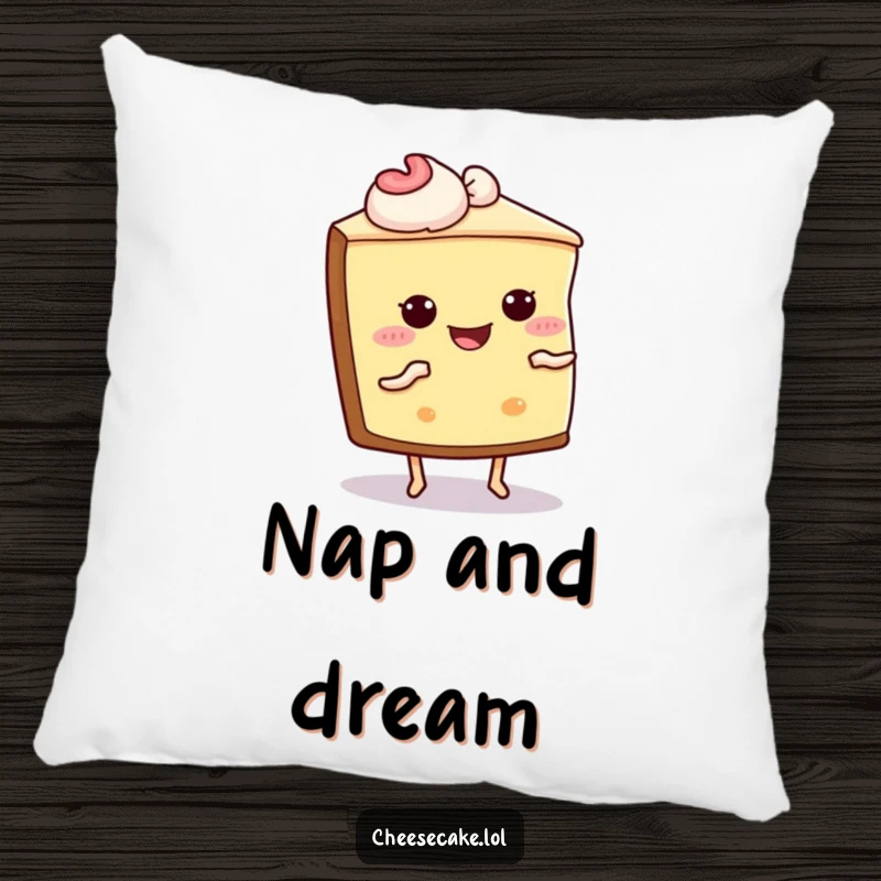 Funny Cheesecake Shimmy Pillow: A soft pillow featuring a cheesecake slice with legs doing a joyful shimmy dance.