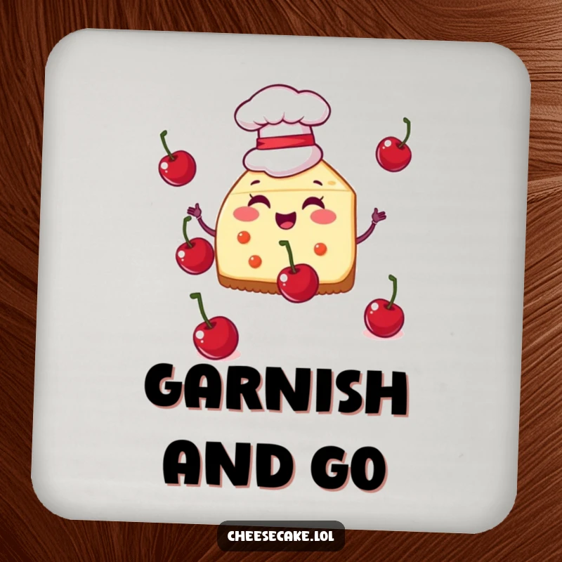 Funny drink coaster showcasing a cheesecake slice in a chef hat juggling cherries, protecting surfaces with a humorous and culinary design.