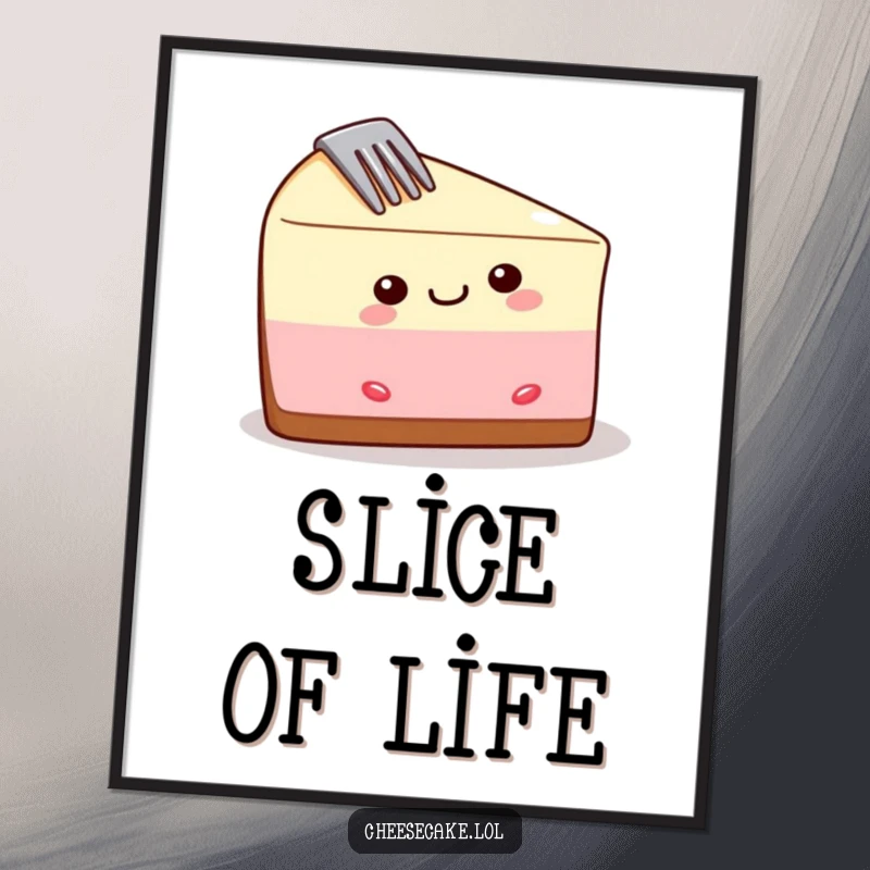 Funny cheesecake slice poster artwork, smiling with a fork stuck in its side, adding humorous charm to wall decor.