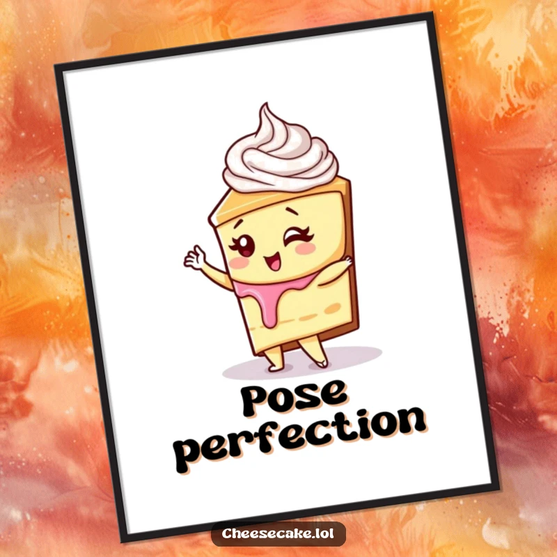 Funny cheesecake with whipped cream swirl striking a diva pose on a poster, a charming funny gift.