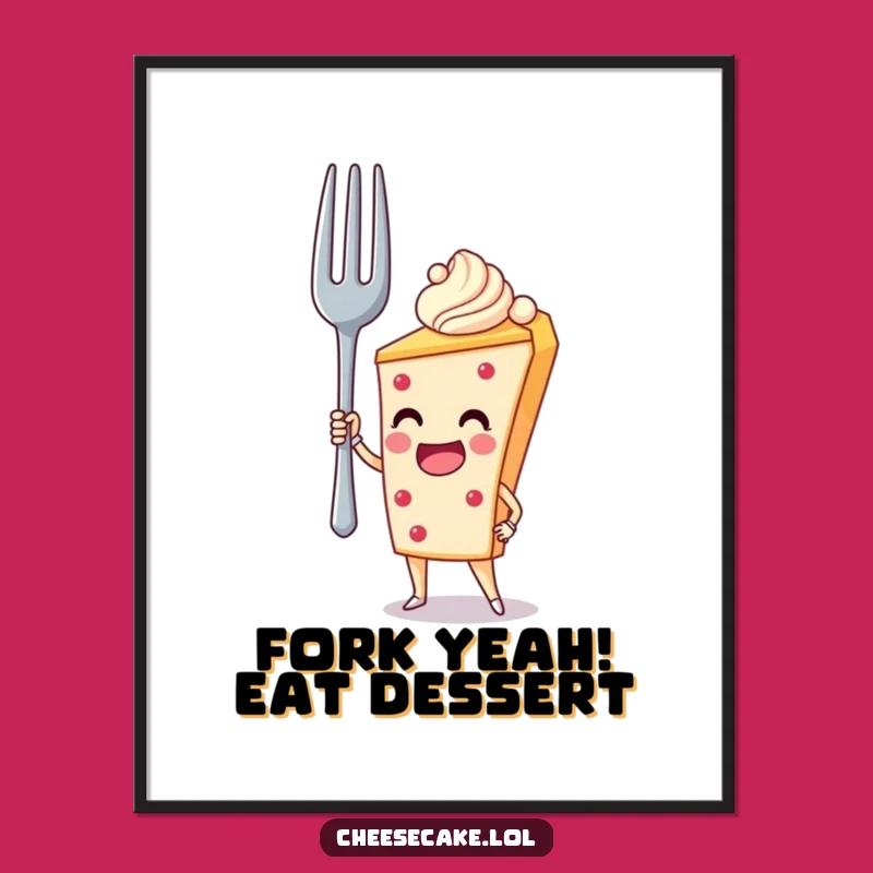Funny Free Printable Wall Art: Hero Cheesecake, Quirky Downloadable Decor