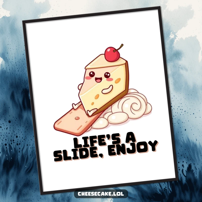Funny Free Printable Wall Art: Cheesecake character with legs happily descending a whimsical frosting slide, full of glee.