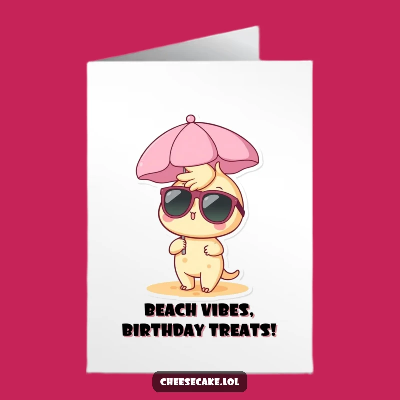 Cheesecake Beach Birthday Card: Free Printable Sunglasses Funny Downloadable Gift