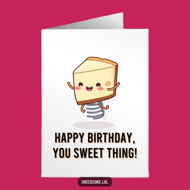 Free Printable Birthday Card: Bouncy Cheesecake Slice Fun Downloadable Joy