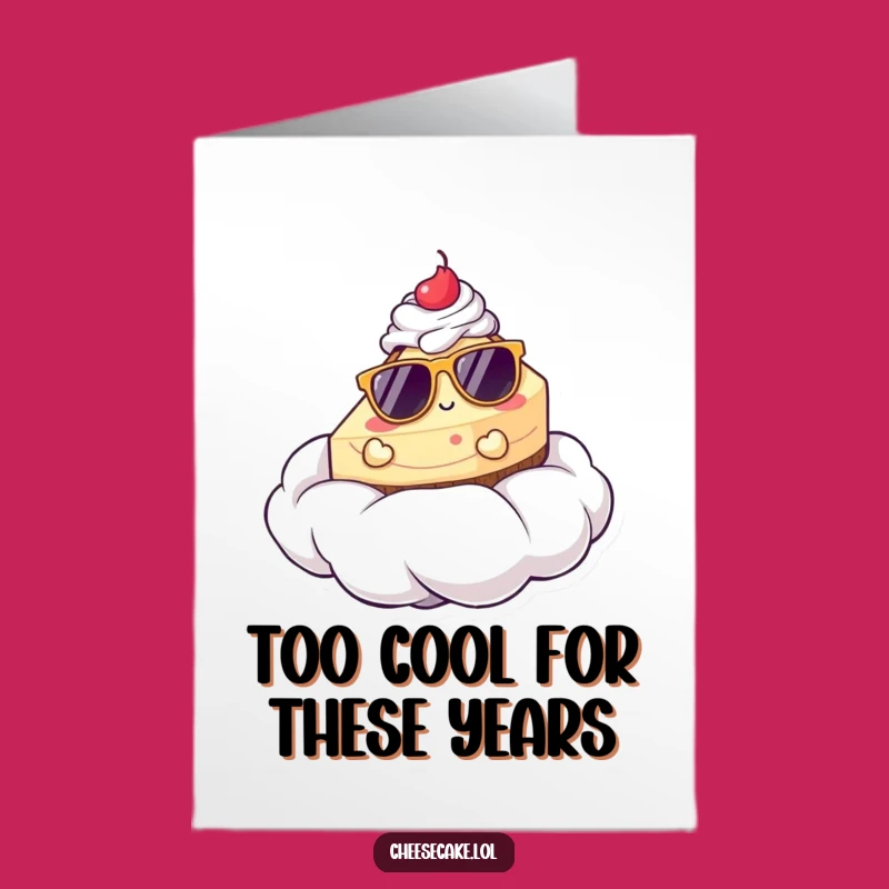 Free Printable Birthday Card: Funny Cheesecake Lounging Design Downloadable Gift