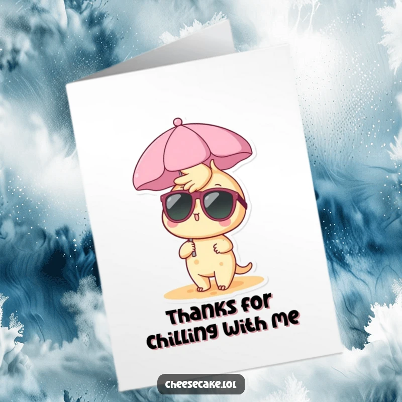 Funny Free Printable Thank You Card: A cheesecake character in sunglasses enjoys a tiny beach umbrella, expressing thanks.