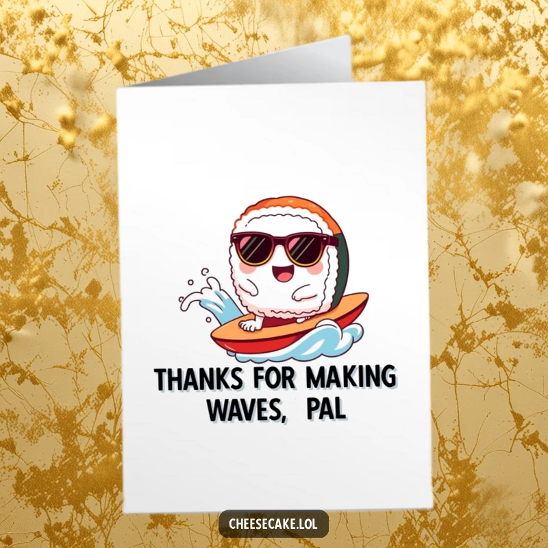 Funny Free Printable Thank You Card: Happy sushi in sunglasses rides a wave, expressing cheerful gratitude.