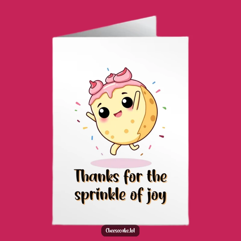 Free Printable Thank You Card: Sprinkly Cheesecake Cartwheel Expressing Gratitude