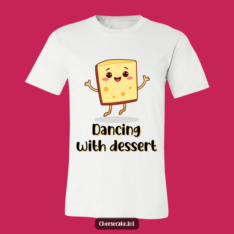 Funny Cheesecake Jig T-Shirt: Wear Your Dessert Love with Joyful Style